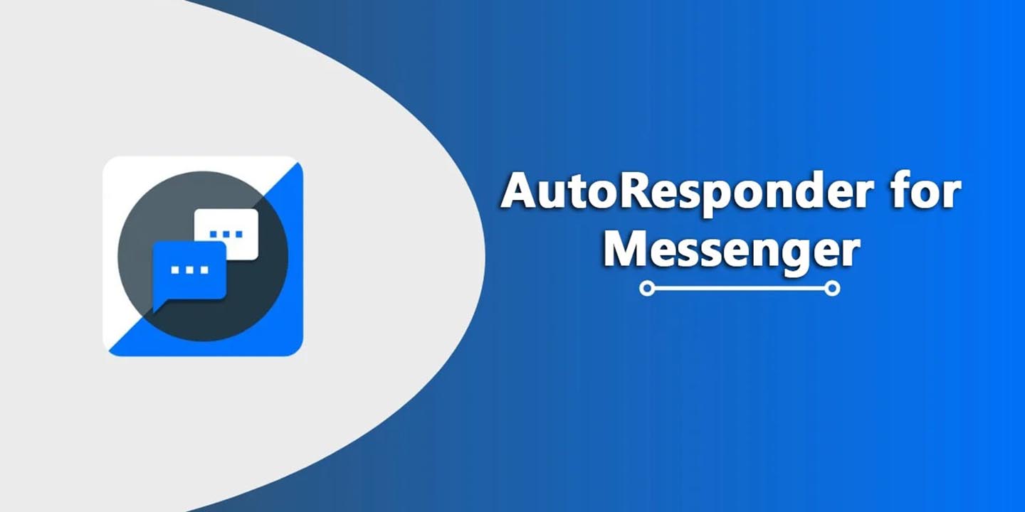 AutoResponder for Messenger MOD APK cover
