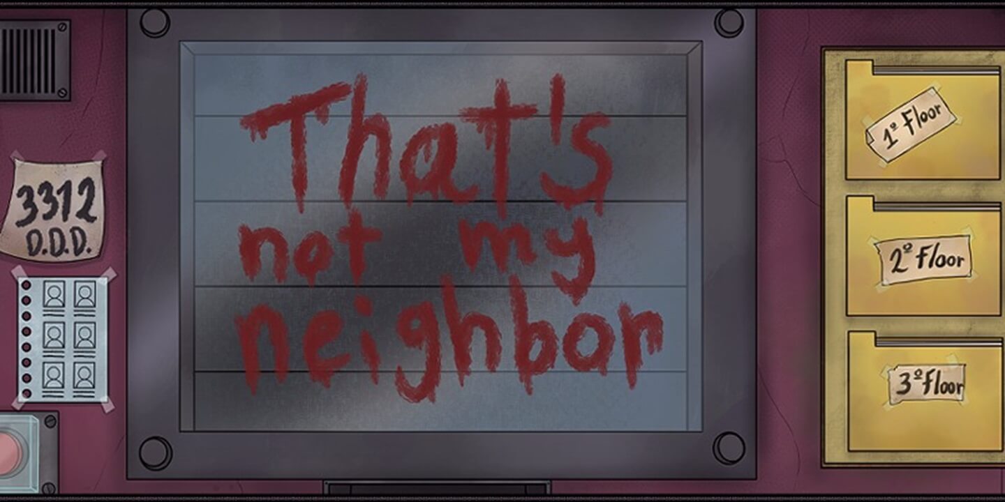 Thats Not My Neighbor APK cover