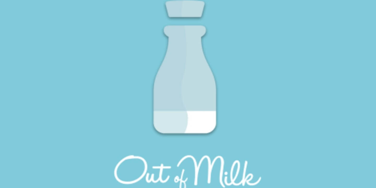 Out of Milk 1