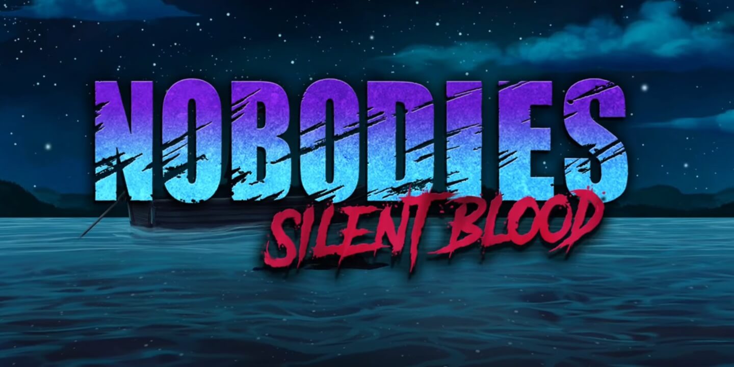 Nobodies: Silent Blood 1