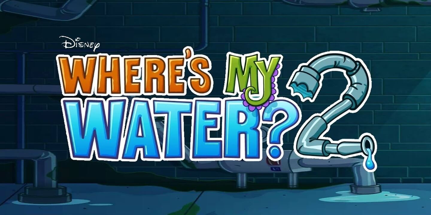 Where’s My Water? 2 1