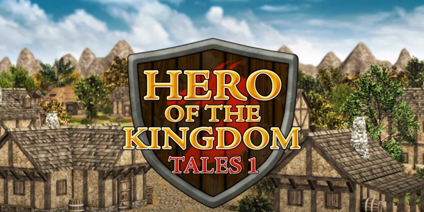 Hero of the Kingdom: Tales 1 1