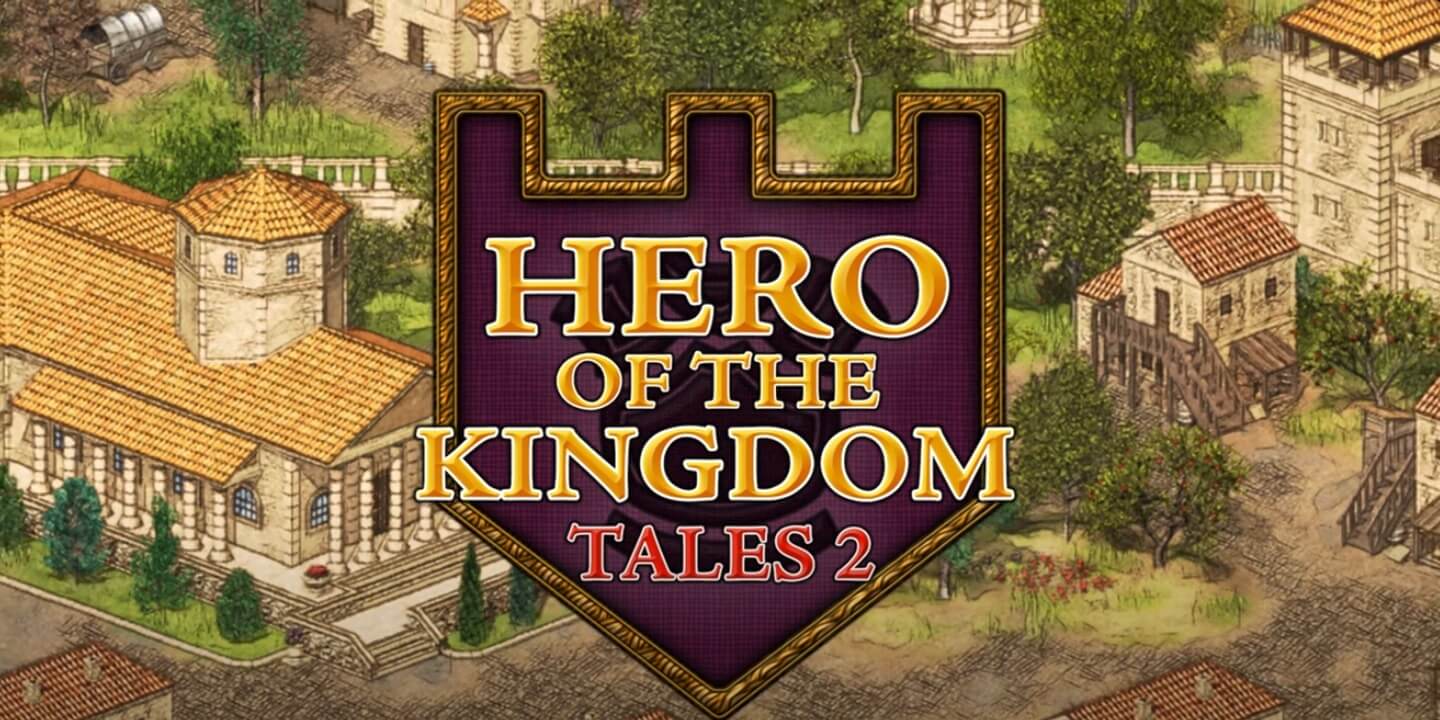 Hero of the Kingdom: Tales 2 1