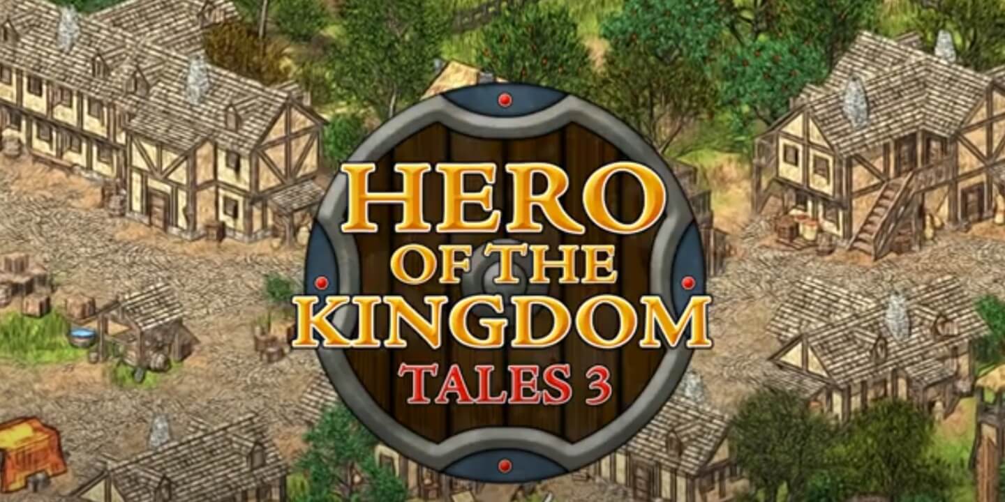 Hero of the Kingdom: Tales 3 1